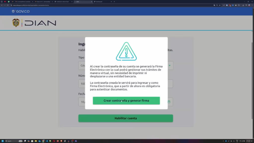 RUT: Registro Único Tributario para Empresas. Proceso exitoso de habilitación de la cuenta y la creación de la contraseña para acceder a la página de la DIAN, asociado al proceso de registro del RUT.