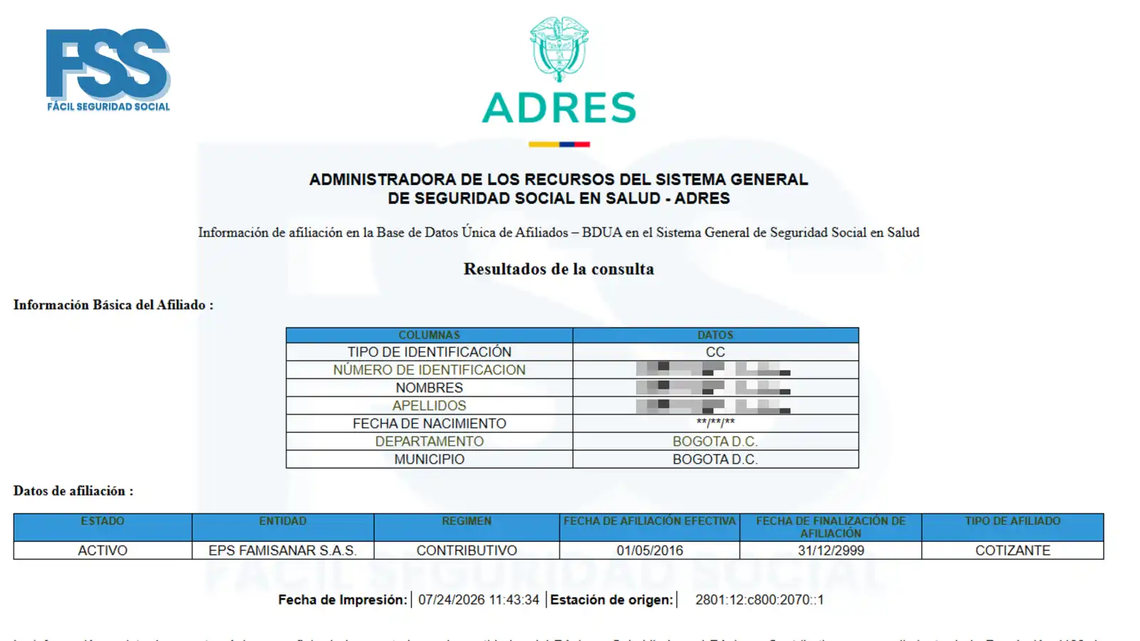 ADRES Consulta EPS: ¡Consulta tu afiliación en segundos! Formulario oficial de ADRES Consulta EPS En donde se evidencia Los datos de la consulta realizada como tipo identificación nombre de identificación nombres apellidos fecha de nacimiento el departamento el municipio, El estado actual de la EPS para la captura de pantalla El Estado desactivo la entidad promotora de salud a la que está afiliado para la captura y el ejemplo es EPS Famisanar SAS El régimen al que pertenece el afiliado para el ejemplo es el régimen contributivo La fecha de afiliación en la que se realizó de manera efectiva en la afiliación al EPS para el ejemplo es el Primero de Mayo del 2016 sin ninguna fecha de finalización Y el tipo de afiliado es cotizante.